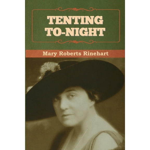 Tenting To-night, (Paperback)