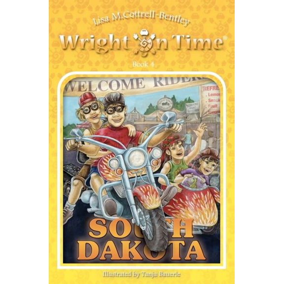 Wright on Time: South Dakota: Book 4, (Paperback)