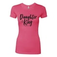 thumbnail image 2 of Wild Bobby Daughter Of The King 2 Corinthians 6:18 Inspirational/Christian Women Slim Fit Junior Tee, Hot Pink, Large, 2 of 5