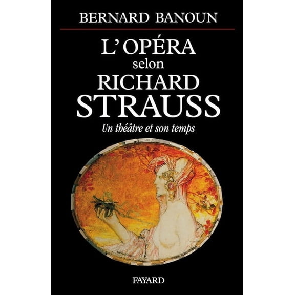 OpÃ©ra selon Richard Strauss, (Paperback)