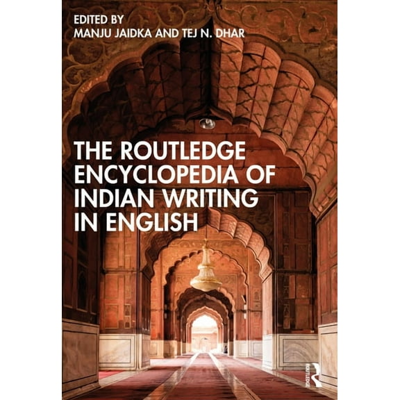 The Routledge Encyclopedia of Indian Writing in English, (Hardcover)