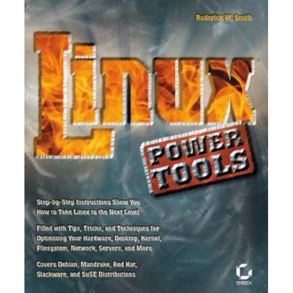 Pre-Owned Linux Power Tools (Paperback) 0782142265 9780782142266
