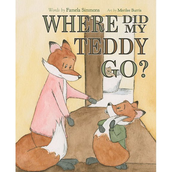 Where Did My Teddy Go? (Hardcover)