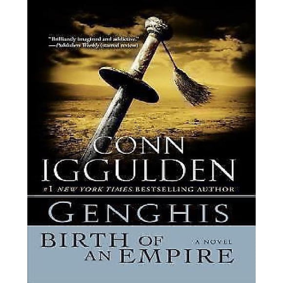 Genghis: Birth of an Empire: A Novel (The Khan Dynasty)
