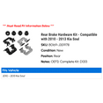 thumbnail image 2 of Rear Brake Hardware Kit - Compatible with 2010 - 2013 Kia Soul 2011 2012, 2 of 2