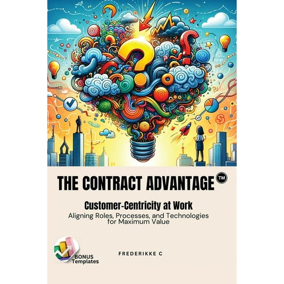 The Contract Advantage, (Paperback)