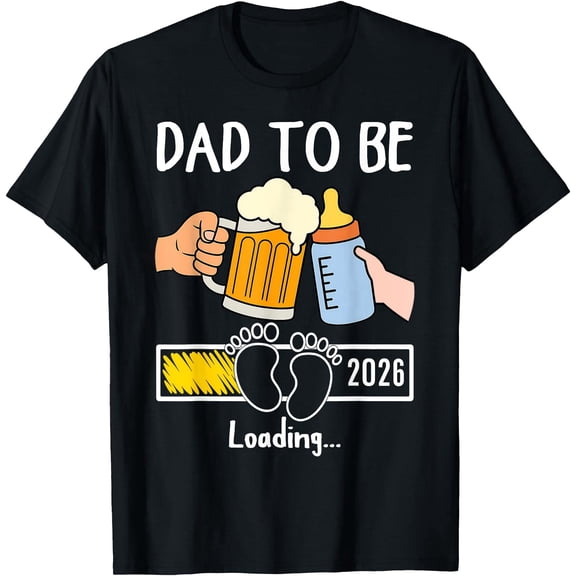 Funny Dad To Be 2026 Loading Pregnancy Announcement T-Shirt New Father Gift Retro Graphic Tee