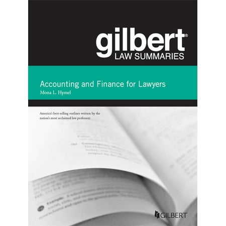 Gilbert Law Summaries On Accounting And Finance For Lawyers 2d Ebook Walmart Com