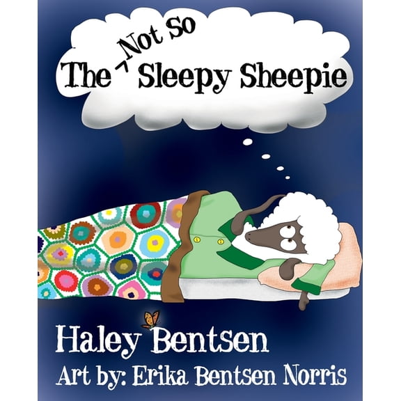 The Not So Sleepy Sheepie, (Paperback)