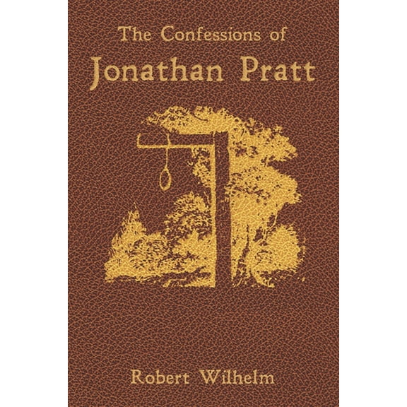 The Confessions of Jonathan Pratt, (Paperback)