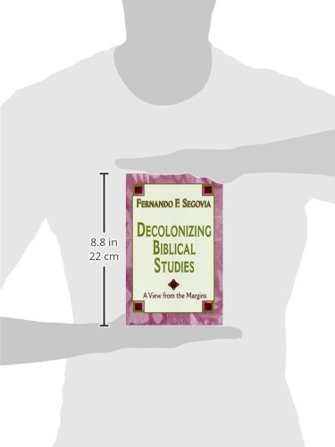 Decolonizing Biblical Studies: A View from the Margins (Paperback)