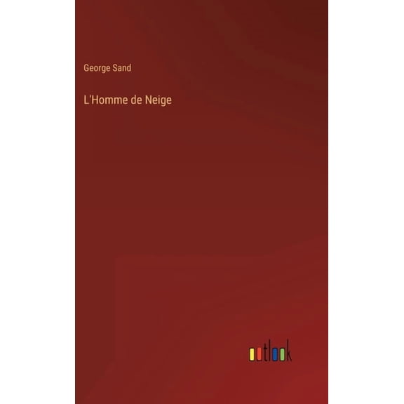 L'Homme de Neige (Hardcover)