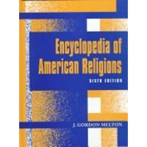 Pre-Owned The Encyclopedia of American Religions (Hardcover) 9780810384170