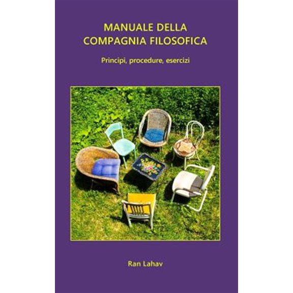 Pre-Owned Manuale della Compagnia Filosofica: Principi, procedure, esercizi (Paperback)