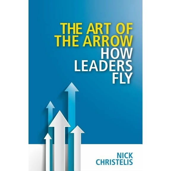 The art of the arrow (Paperback)