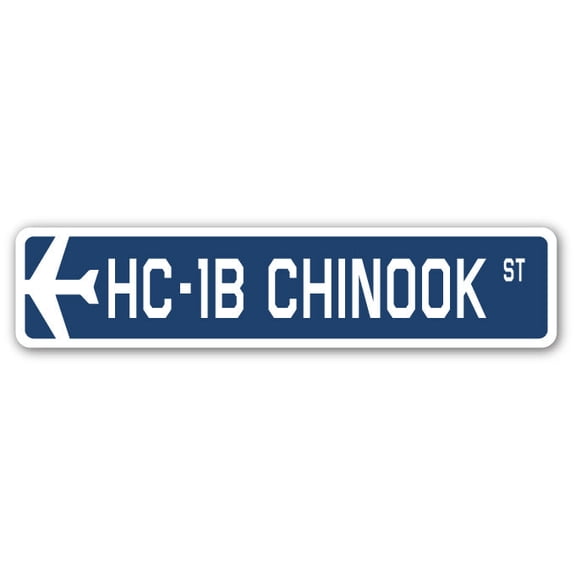 HC-1B Chinook Street Sign Air Force Aircraft Military | Indoor/Outdoor | 18" Wide
