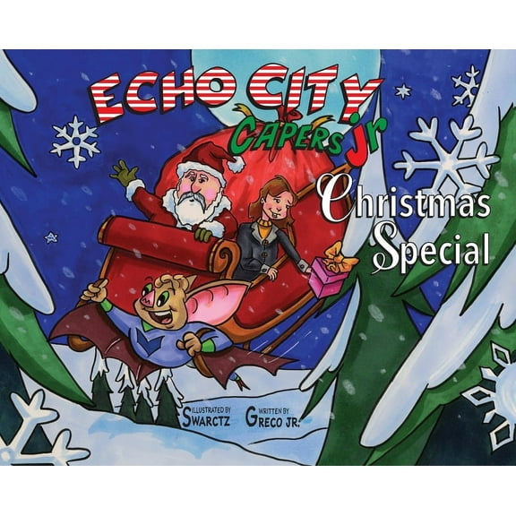 Echo City Capers Jr. Christmas Special, (Hardcover)