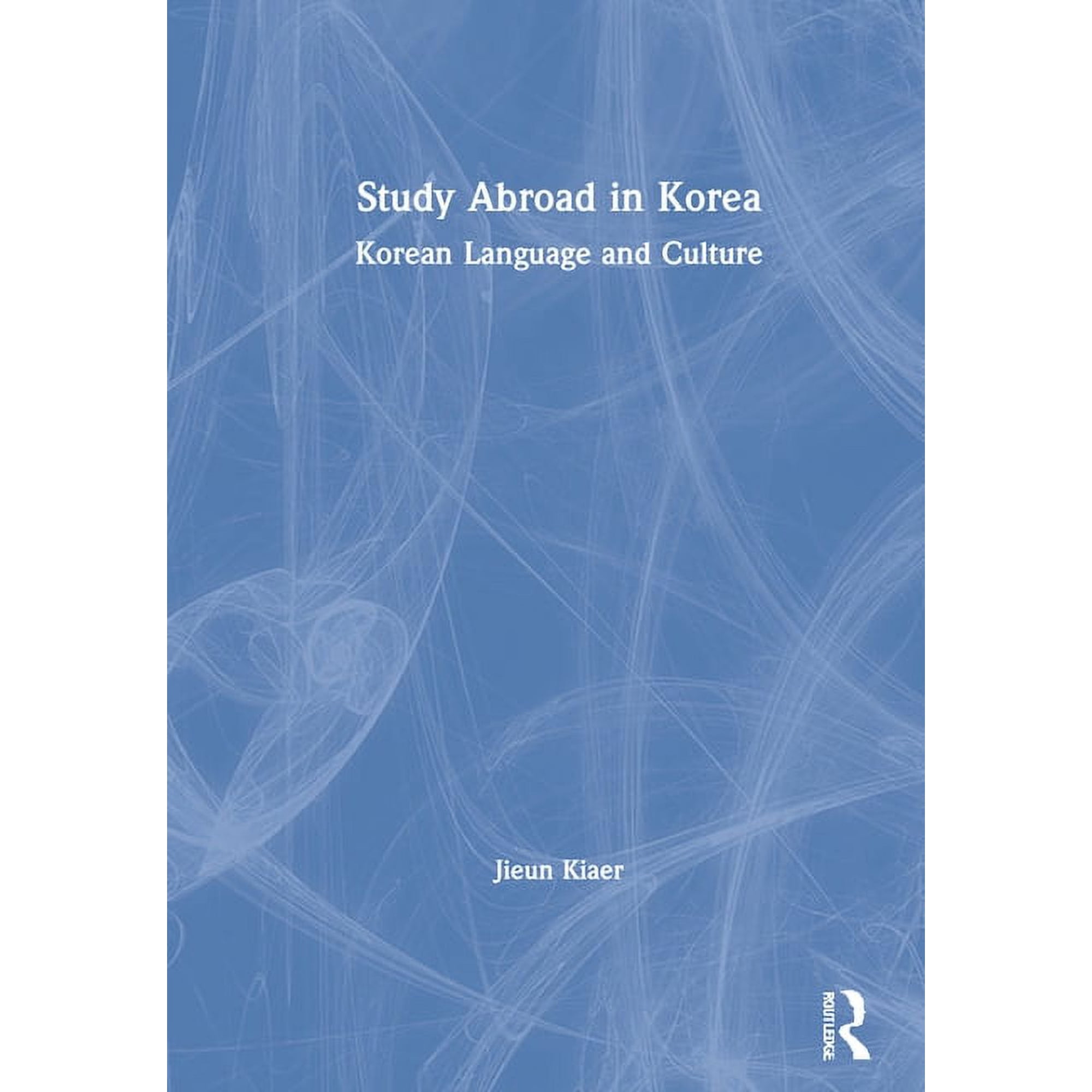 Study Abroad in Korea: Korean Language and Culture, (Paperback)