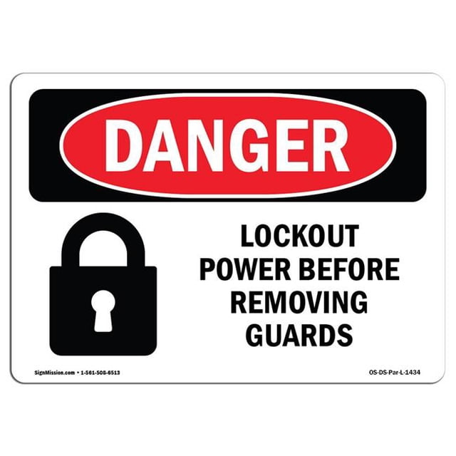 SignMission OS-DS-A-1824-L-1434 18 x 24 in. OSHA Danger Sign - Lockout Power Before Removing Guards