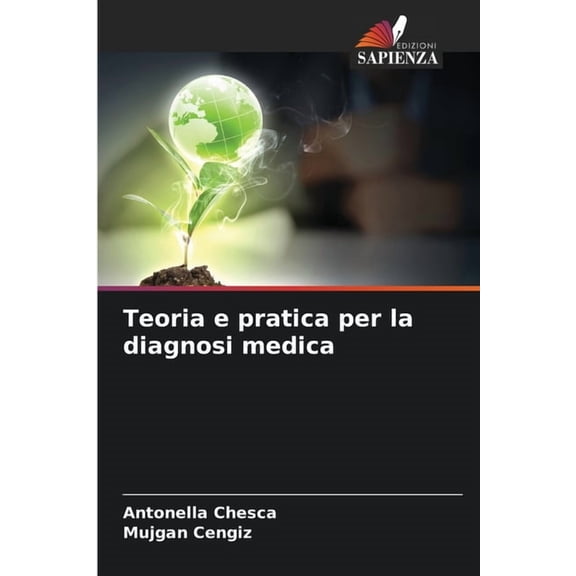 Teoria e pratica per la diagnosi medica, (Paperback)