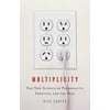 Multiplicity : The New Science of Personality, Identity, and the Self (Hardcover)