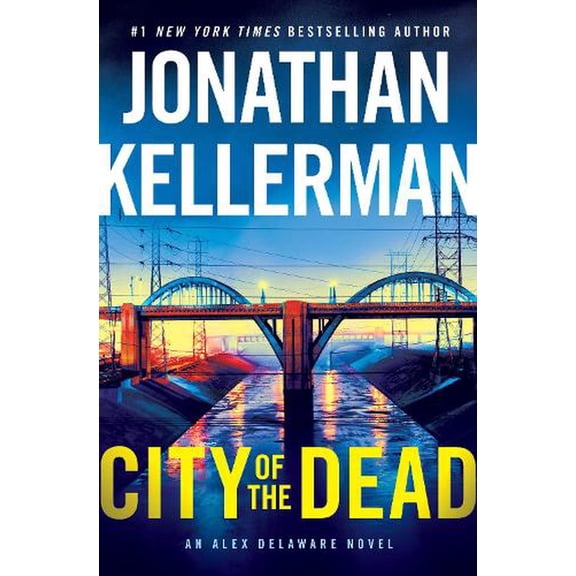 Alex Delaware: City of the Dead : An Alex Delaware Novel (Series #37) (Hardcover)