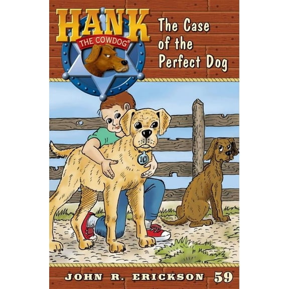Hank the Cowdog (Quality) The Case of the Perfect Dog, Book 59, (Paperback)