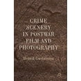 thumbnail image 1 of Crime Scenery in Postwar Film and Photography, 1 of 1