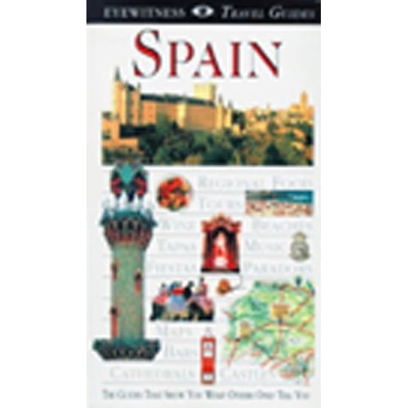 Pre-Owned DK Eyewitness Travel Guide: Spain, by Deni Bown, (Paperback), English