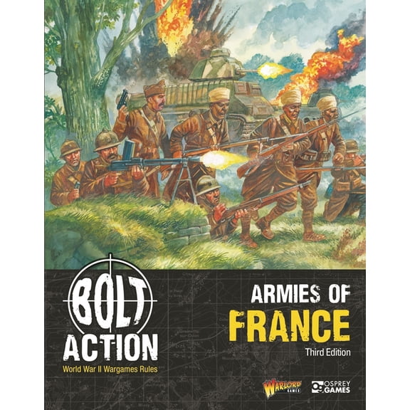 Bolt Action Bolt Action: Armies of France: Third Edition, (Paperback)