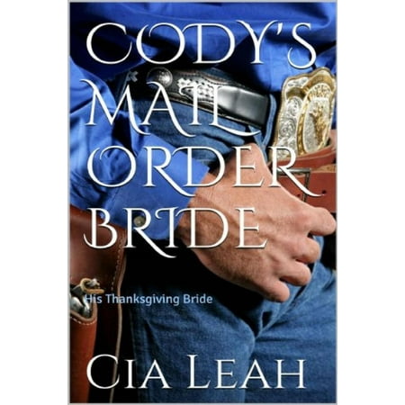 - Cody's Mail Order Bride - eBook