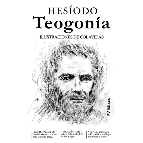 TeogonÃa: Ilustrado por Onésimo Colavidas, (Paperback)