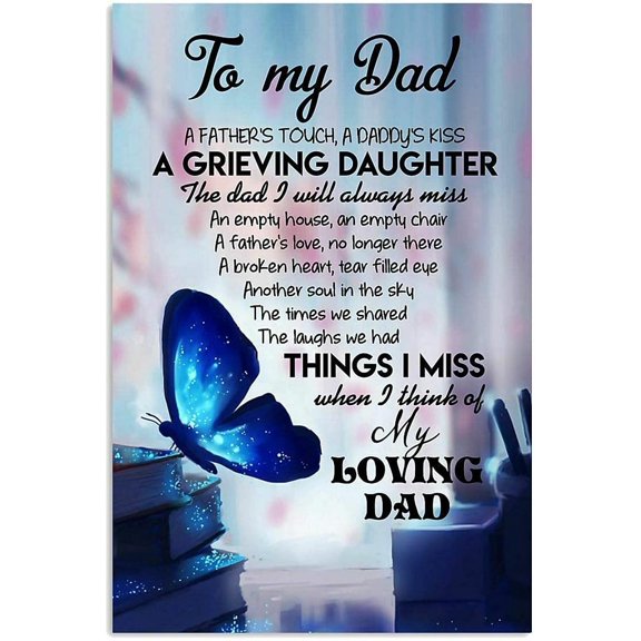 My Loving Dad The Dad I Will Always Miss Metal Tin Sign Vintage Aluminum Sign 8x12 Inch