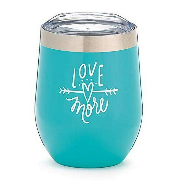 "Love More" Stemless Wine Tumbler