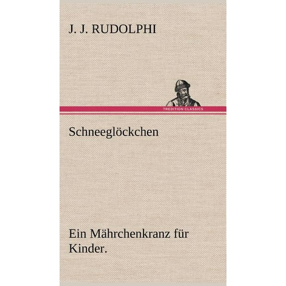 Schneeglockchen (Hardcover)