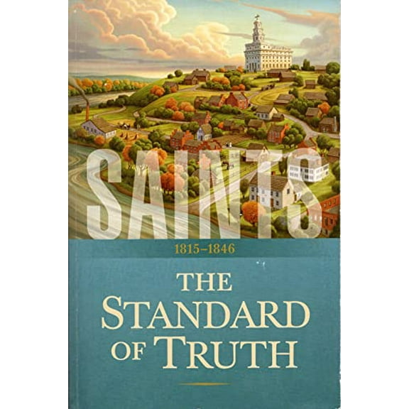 Pre-Owned Saints: The Story of the Church of Jesus Christ in the Latter Days (Paperback) 1629724920 9781629724928