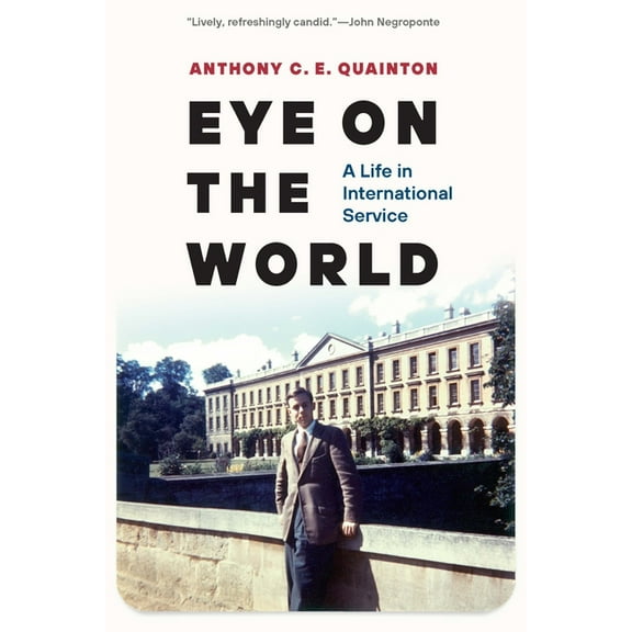 Eye on the World: A Life in International Service, (Hardcover)