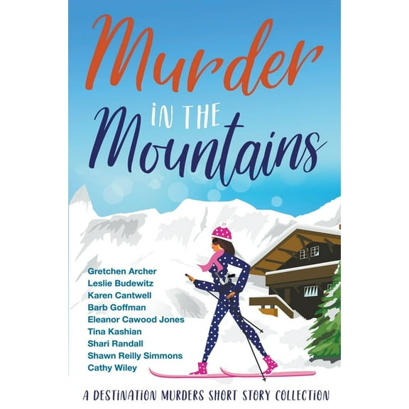 Destination Murders Murder in the Mountains, Book 2, (Paperback)