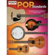 Pop Standards - Strum Together: 70 Songs to Be Played with Any Combination of Ukulele, Baritone Ukulele, Guitar, Mandolin, and Banjo, (Paperback)