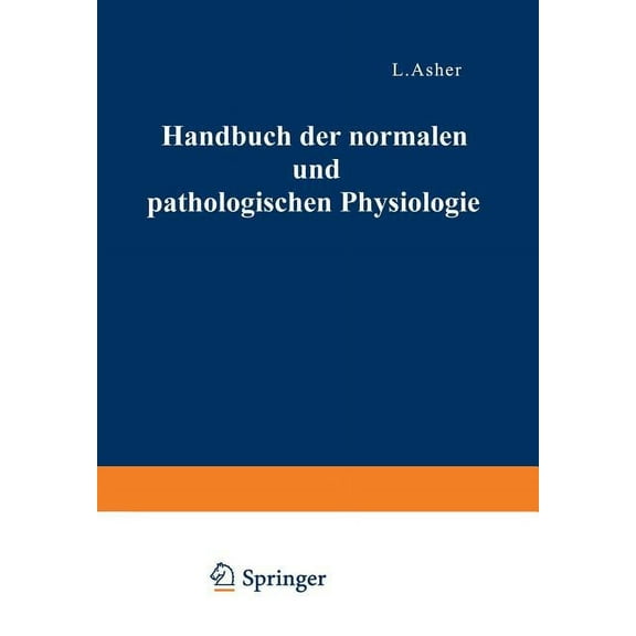 Handbuch Der Normalen Und Pathologischen Correlationen Des Zirkulationssystems Mineralstoffwechsel - Regulation Des Organischen Stoffwechsels - Die Correlativen , Book 16, (Paperback)