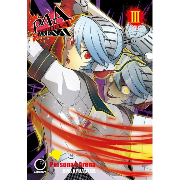 PERSONA 4 ARENA GN: Persona 4 Arena Volume 3 (Paperback)