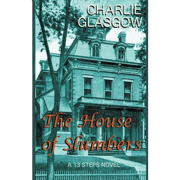 13 Steps The House of Slumbers, Book 2, (Paperback)