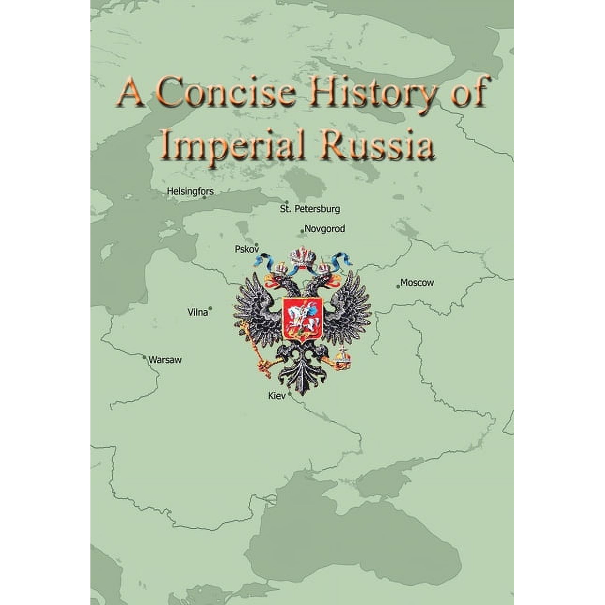 A Concise History of Imperial Russia (Paperback)