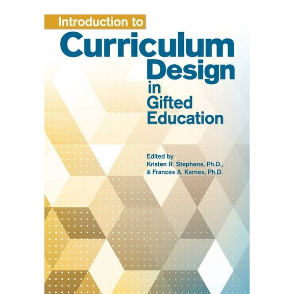 Introduction to Curriculum Design in Gifted Education