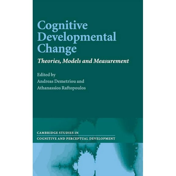 Cambridge Studies in Cognitive and Perce Cognitive Developmental Change, Book 10, (Hardcover)