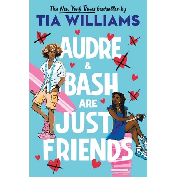 Audre & Bash Are Just Friends, (Paperback)