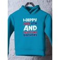 thumbnail image 3 of July 4Th Is My Birthday Hoodie Toddler -Image by Shutterstock,  4 Toddler, 3 of 4