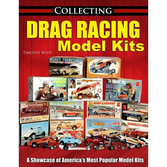 Collecting Drag Racing Model Kits, (Paperback)