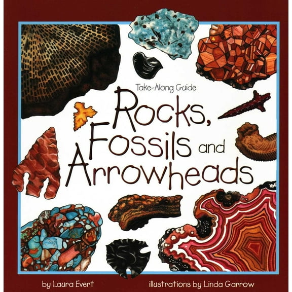 Take Along Guides: Rocks, Fossils & Arrowheads (Paperback)
