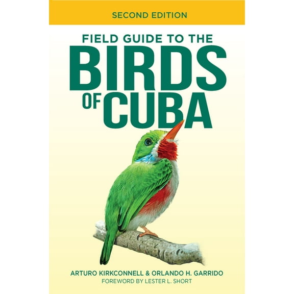 Field Guide to the Birds of Cuba, (Paperback)